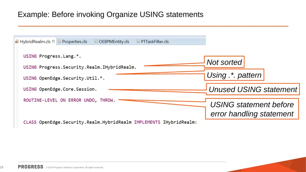 Progress Developer Studio Suresh Inavolu Principal - slide 19 of 28