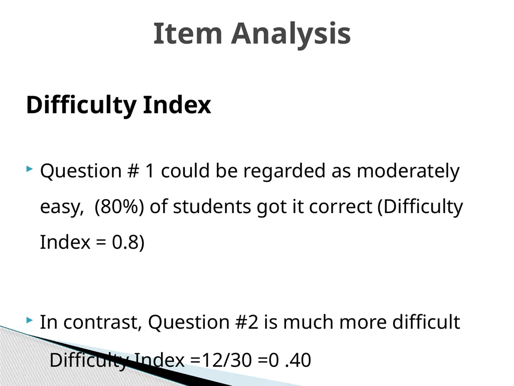 ITEM ANALYSIS By Dr. Arthur Joseph At the end of - slide 6 of 20