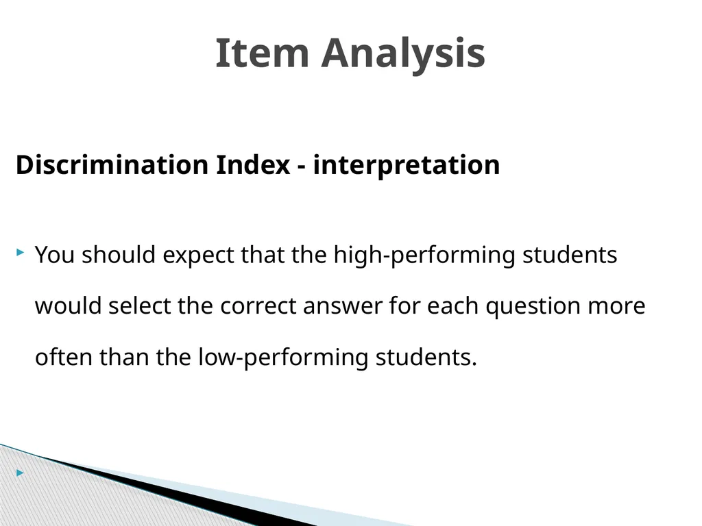 ITEM ANALYSIS By Dr. Arthur Joseph At the end of - slide 16 of 20