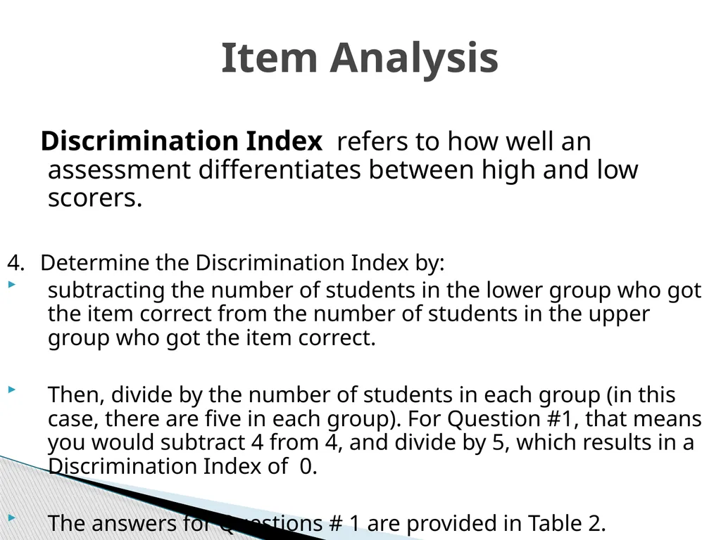 ITEM ANALYSIS By Dr. Arthur Joseph At the end of - slide 12 of 20