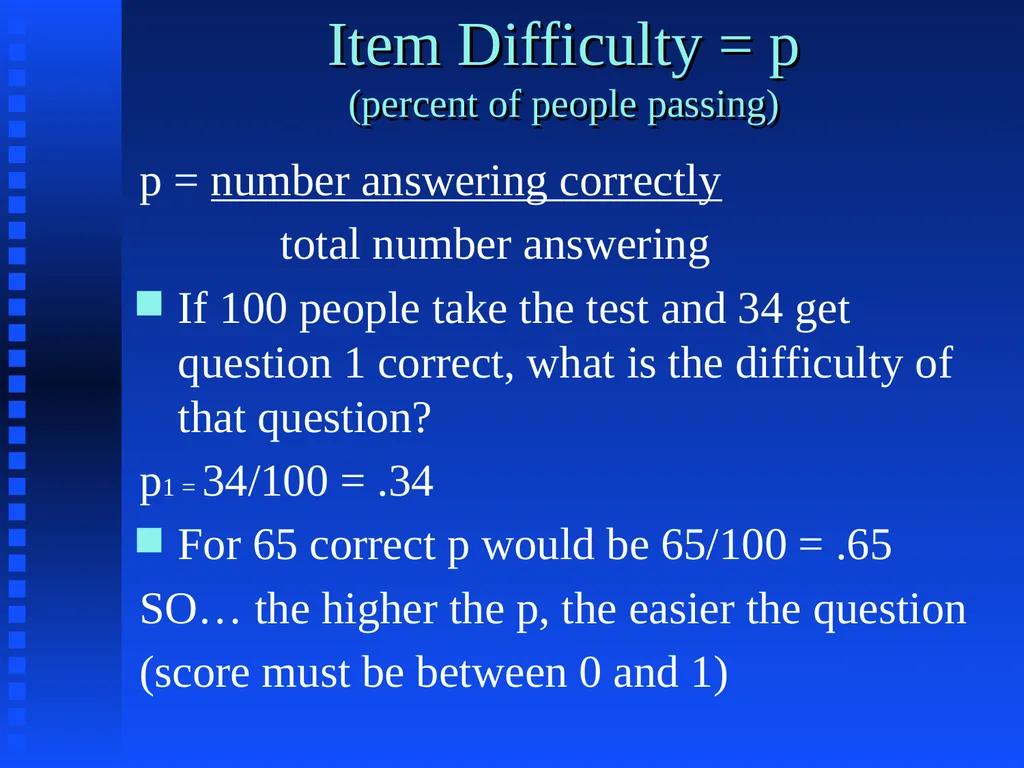 Item Analysis What makes a question good??? Answer - slide 6 of 16