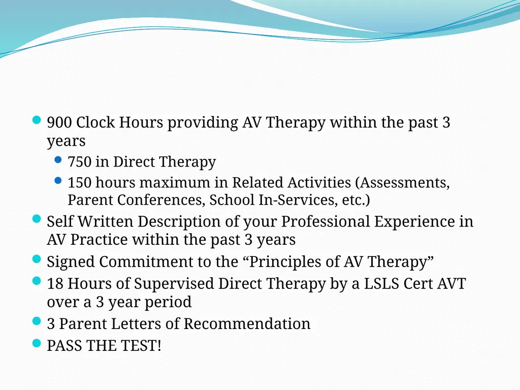 Auditory-Verbal Therapy Shelley Chesney, M.S., - slide 52 of 53