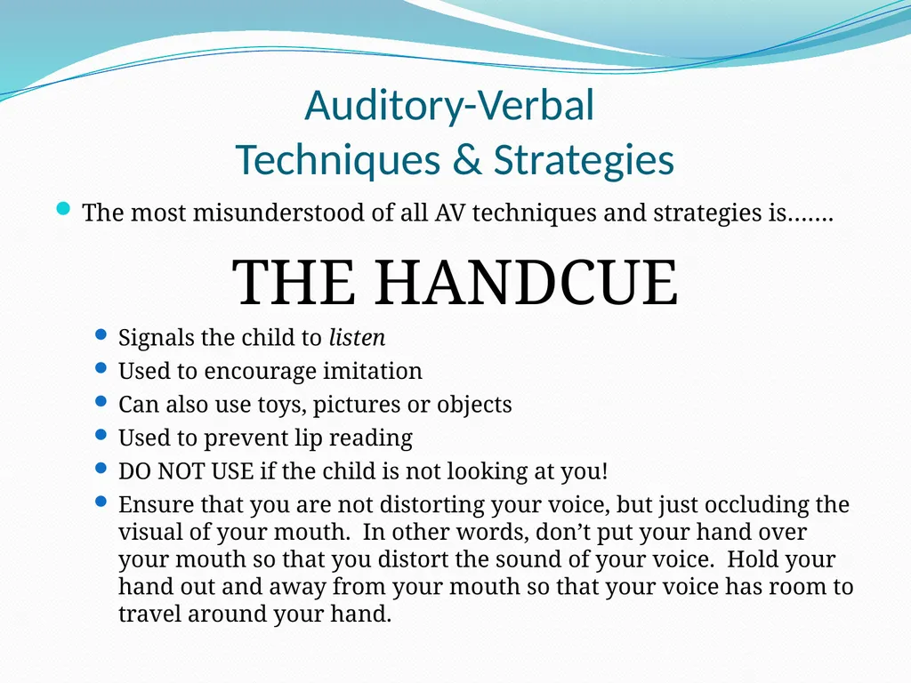 Auditory-Verbal Therapy Shelley Chesney, M.S., - slide 32 of 53