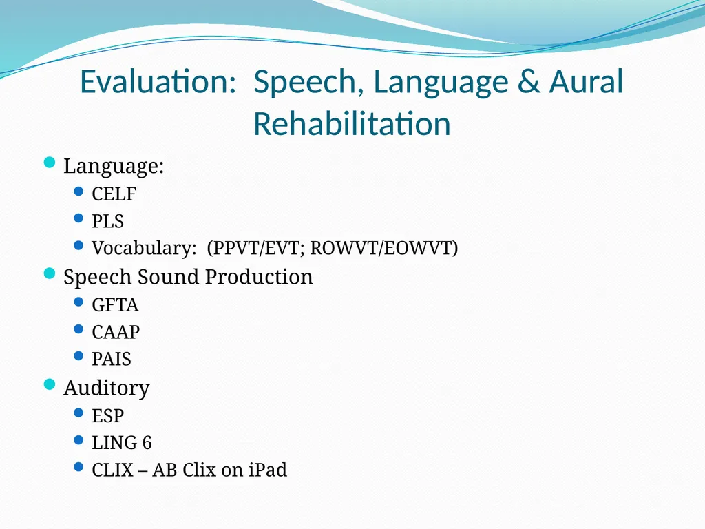 Auditory-Verbal Therapy Shelley Chesney, M.S., - slide 17 of 53