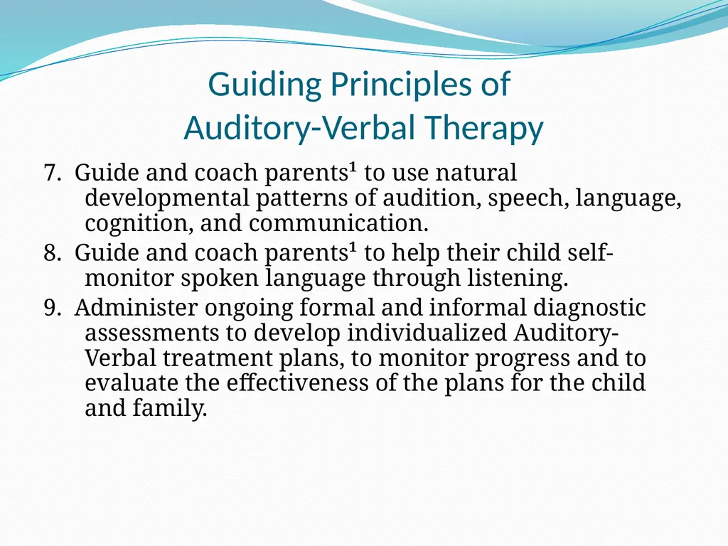 Auditory-Verbal Therapy Shelley Chesney, M.S., - slide 14 of 53