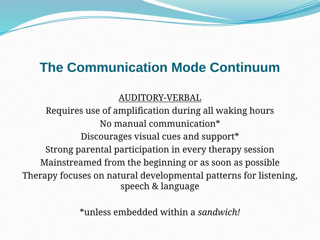 Auditory-Verbal Therapy Shelley Chesney, M.S., - slide 10 of 53
