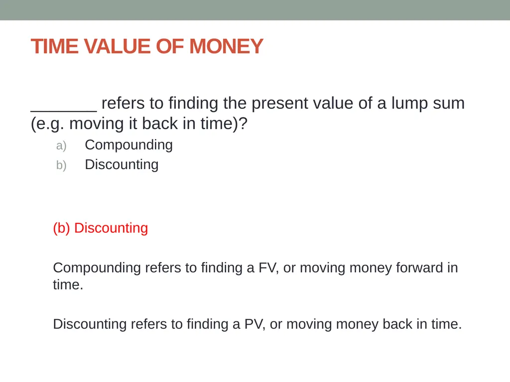 Finance ETS Review Updated Fall 2014 TIME VALUE OF - slide 3 of 74