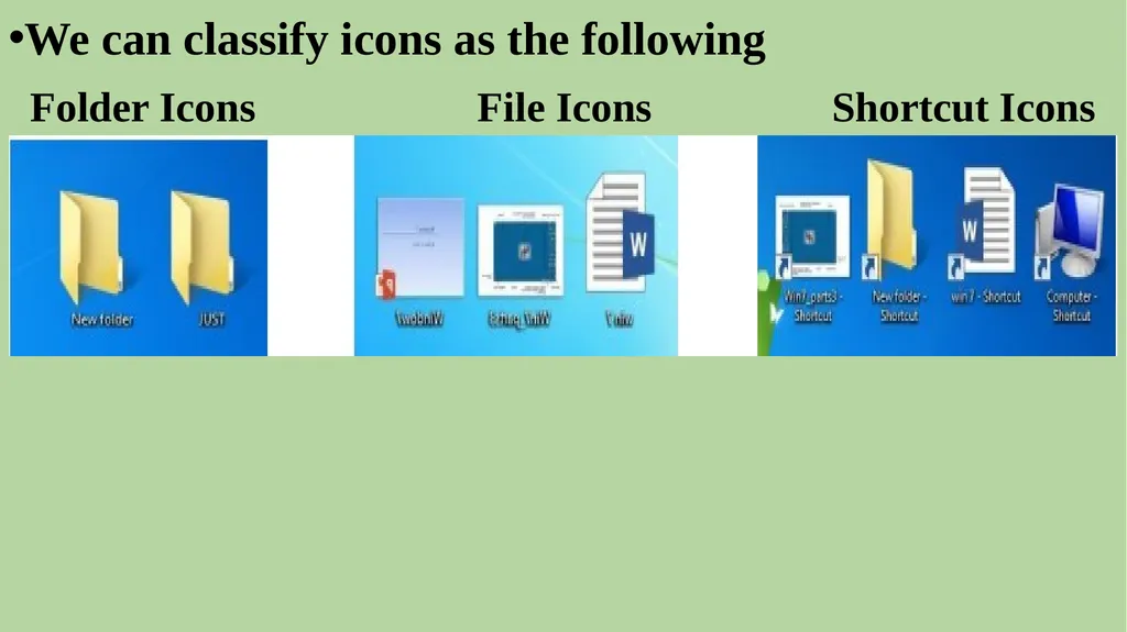 7-3-1 Desktop Icons The Desktop is where you’ll - slide 5 of 9