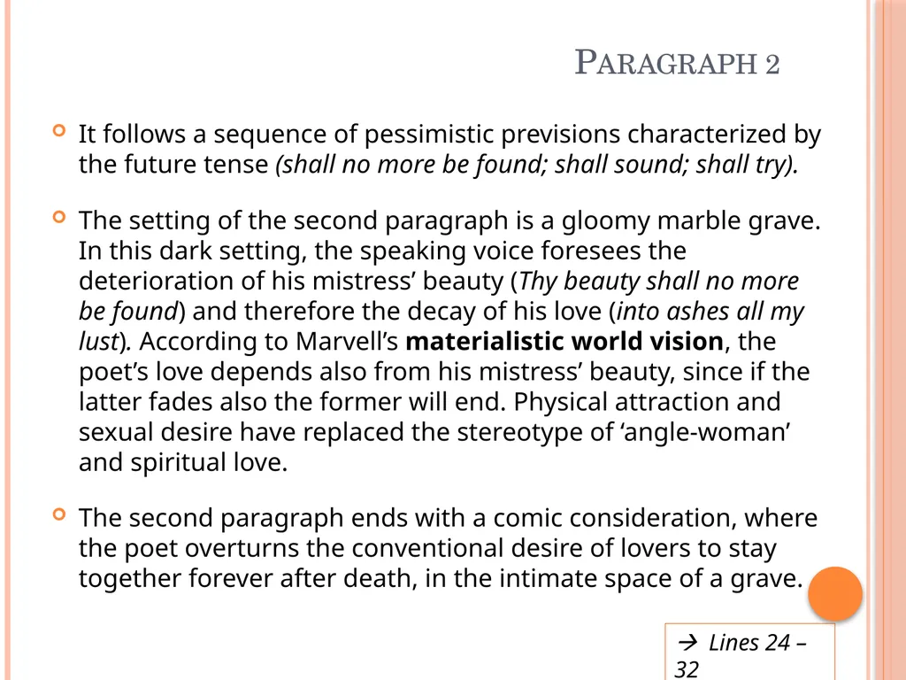 TO HIS COY MISTRESS BY Andrew marvell Table of - slide 15 of 22