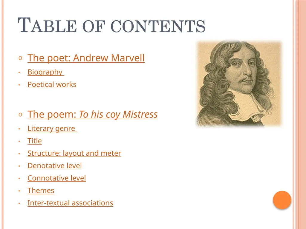 TO HIS COY MISTRESS BY Andrew marvell Table of - slide 2 of 22