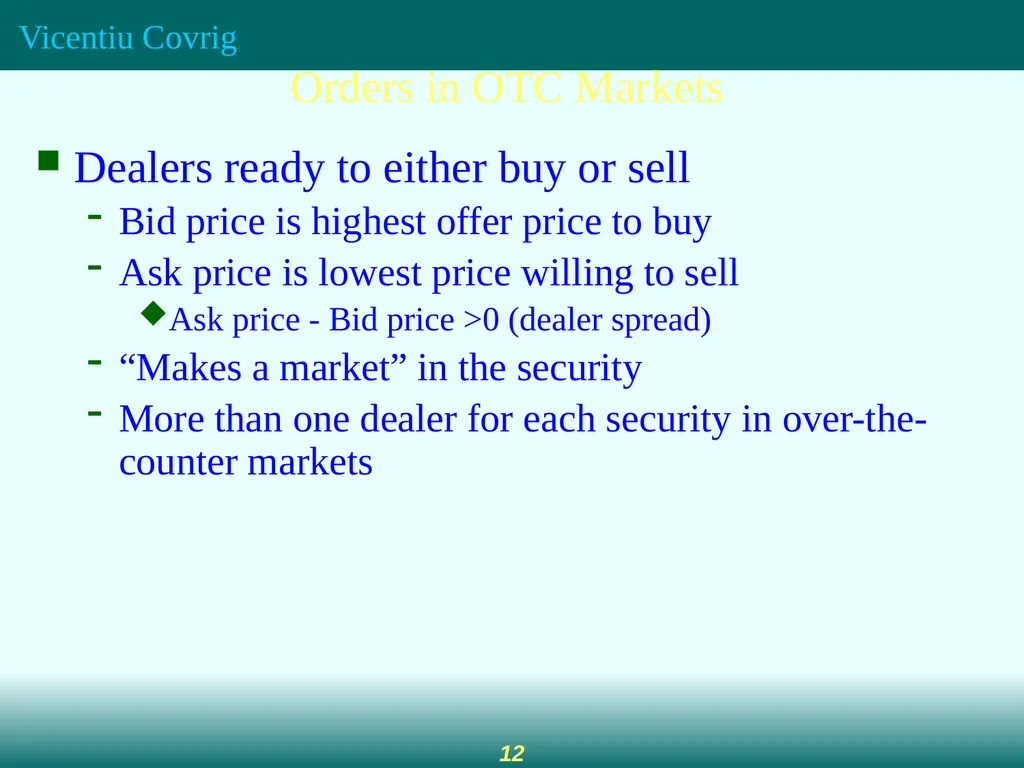 Securities Markets The Role of Financial Markets - slide 12 of 21