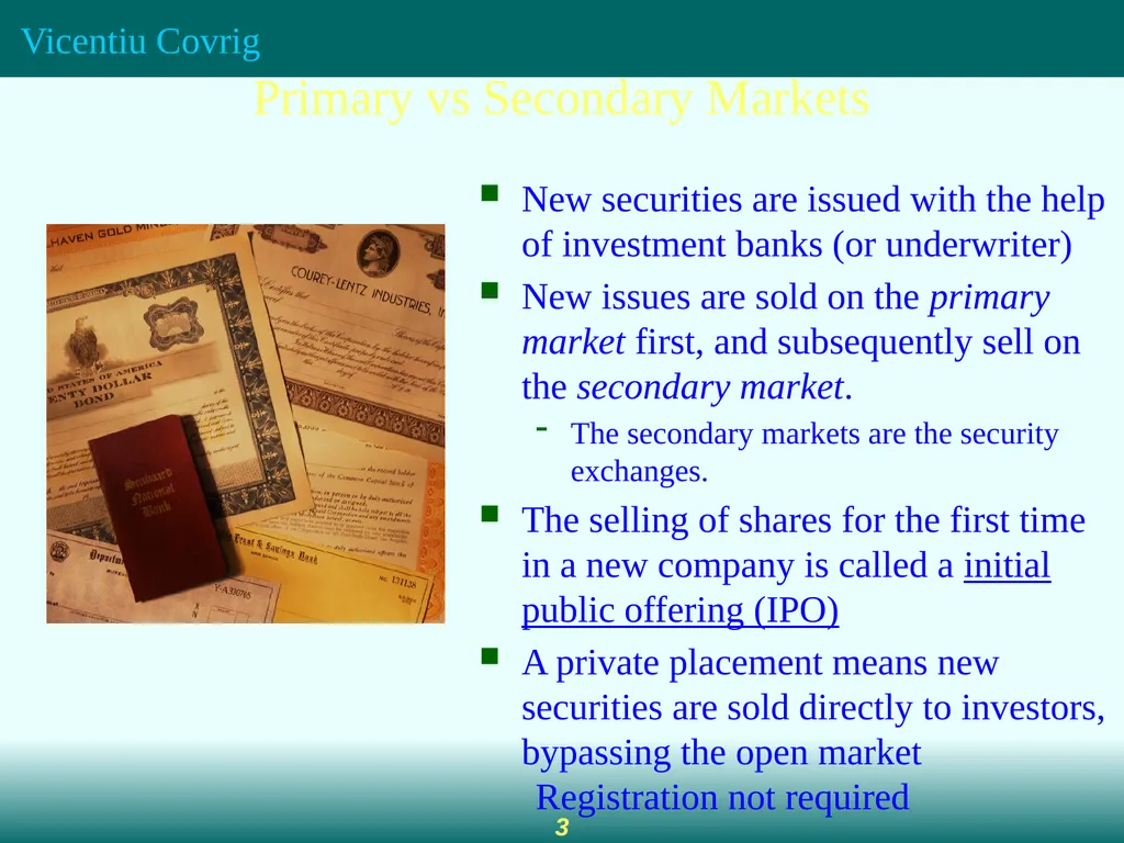 Securities Markets The Role of Financial Markets - slide 3 of 21