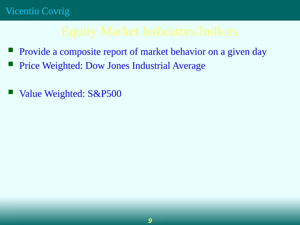 Securities Markets The Role of Financial Markets - slide 9 of 21