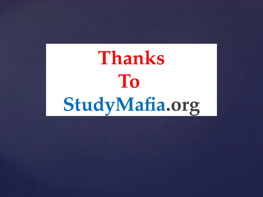 StudyMafia.Org Submitted To: Submitted By: - slide 21 of 21
