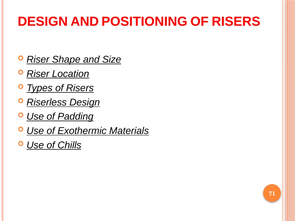 Foundry Technology Unit 4 -Monil Salot 1 Syllabus - slide 71 of 94