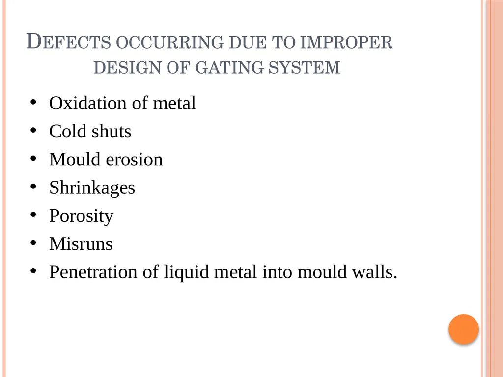 Foundry Technology Unit 4 -Monil Salot 1 Syllabus - slide 21 of 94