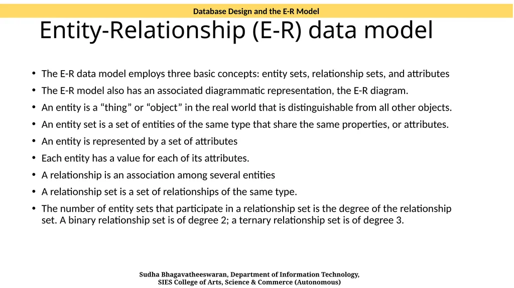 Database Design and the E-R Model CHAPTER 7 SOURCE - slide 5 of 13