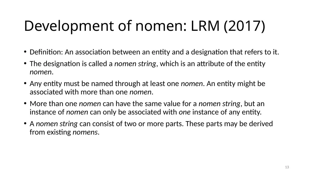 Nomens and Appellations Module 13 1 Understand the - slide 13 of 49