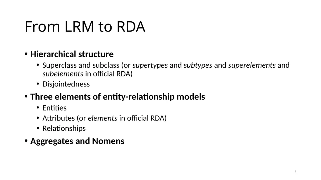 Review of RDA Concepts 1 Understand how IFLA’s - slide 5 of 79