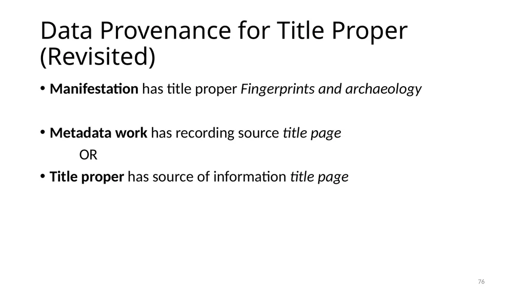 Review of RDA Concepts 1 Understand how IFLA’s - slide 76 of 79