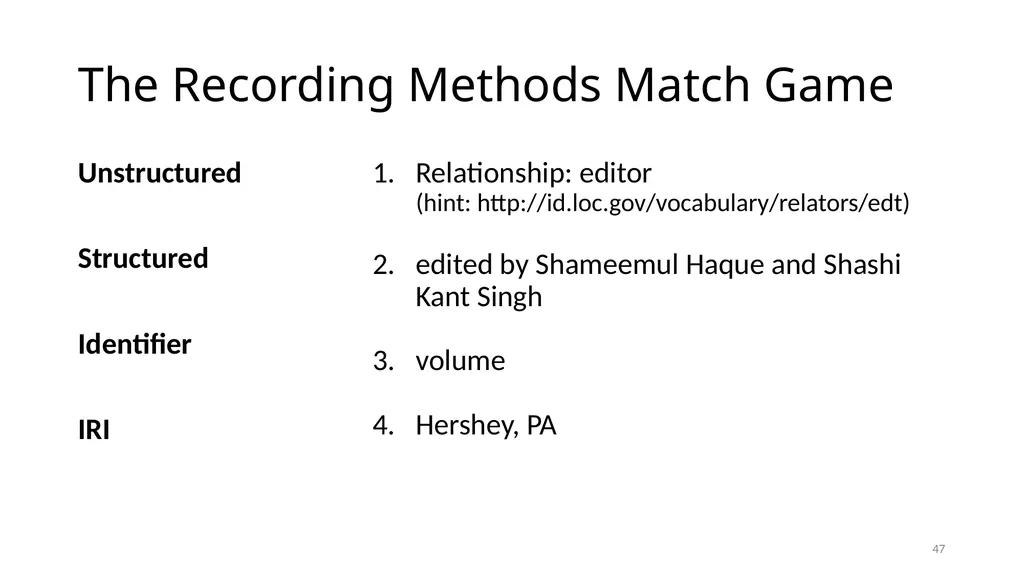 Review of RDA Concepts 1 Understand how IFLA’s - slide 47 of 79