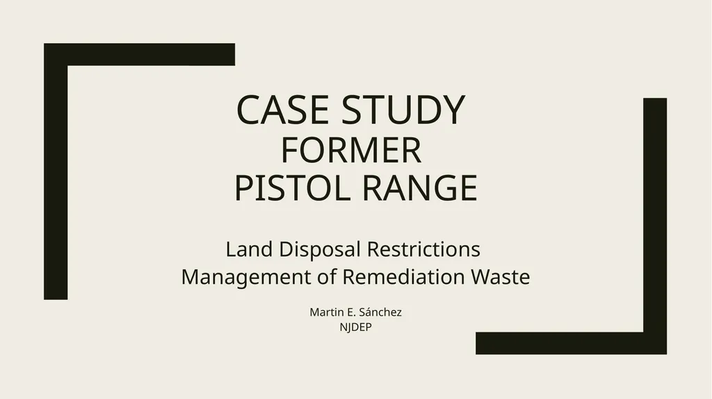 Case Study Former Pistol range Land Disposal - slide 1 of 6