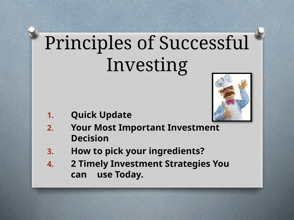 Principles of Successful Investing Quick Update