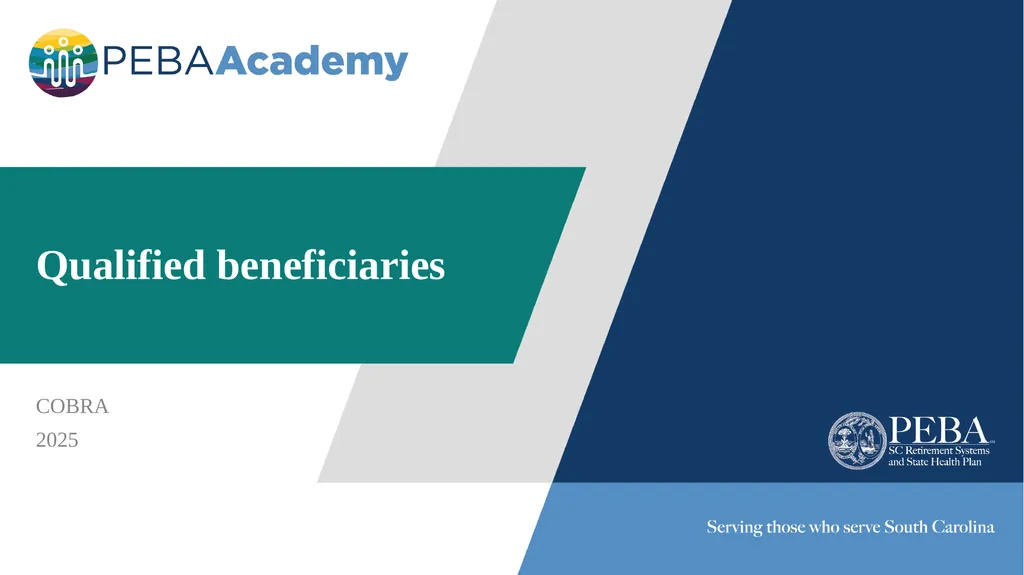 Qualified beneficiaries COBRA 2025 2 This overview - slide 1 of 6