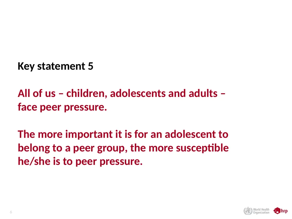 Reaching adolescents through their peers Dr V - slide 6 of 13