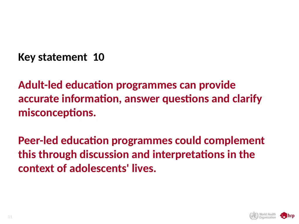 Reaching adolescents through their peers Dr V - slide 11 of 13