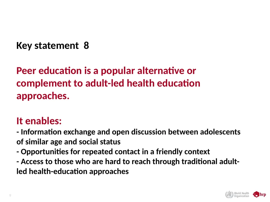 Reaching adolescents through their peers Dr V - slide 9 of 13