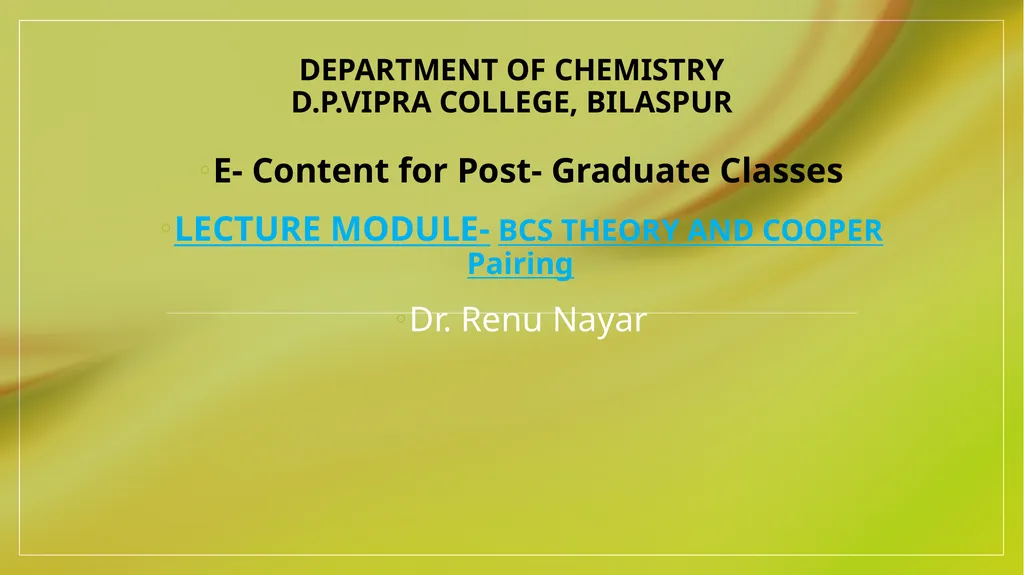 DEPARTMENT OF CHEMISTRY D.P.VIPRA COLLEGE, - slide 1 of 13
