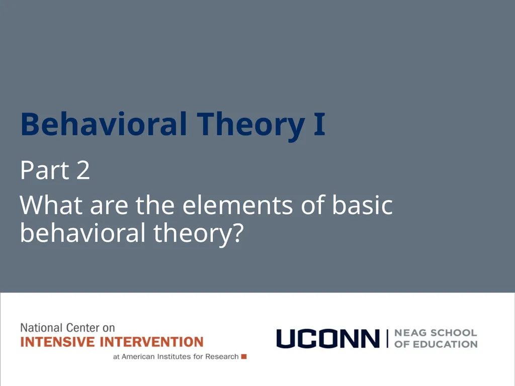 Module 1 Behavioral Theory I Jennifer Freeman, PhD - slide 28 of 90