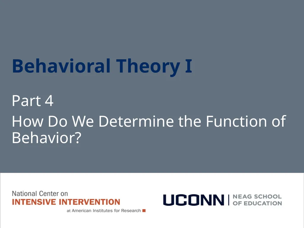 Module 1 Behavioral Theory I Jennifer Freeman, PhD - slide 69 of 90