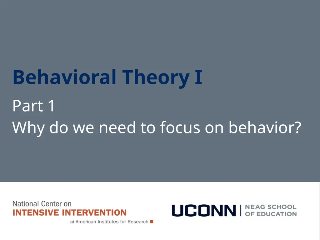 Module 1 Behavioral Theory I Jennifer Freeman, PhD - slide 9 of 90