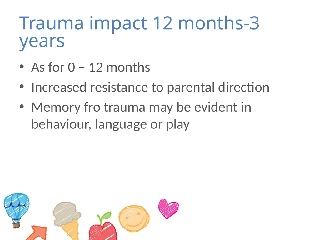 Module 1 – young children and trauma What is - slide 31 of 51