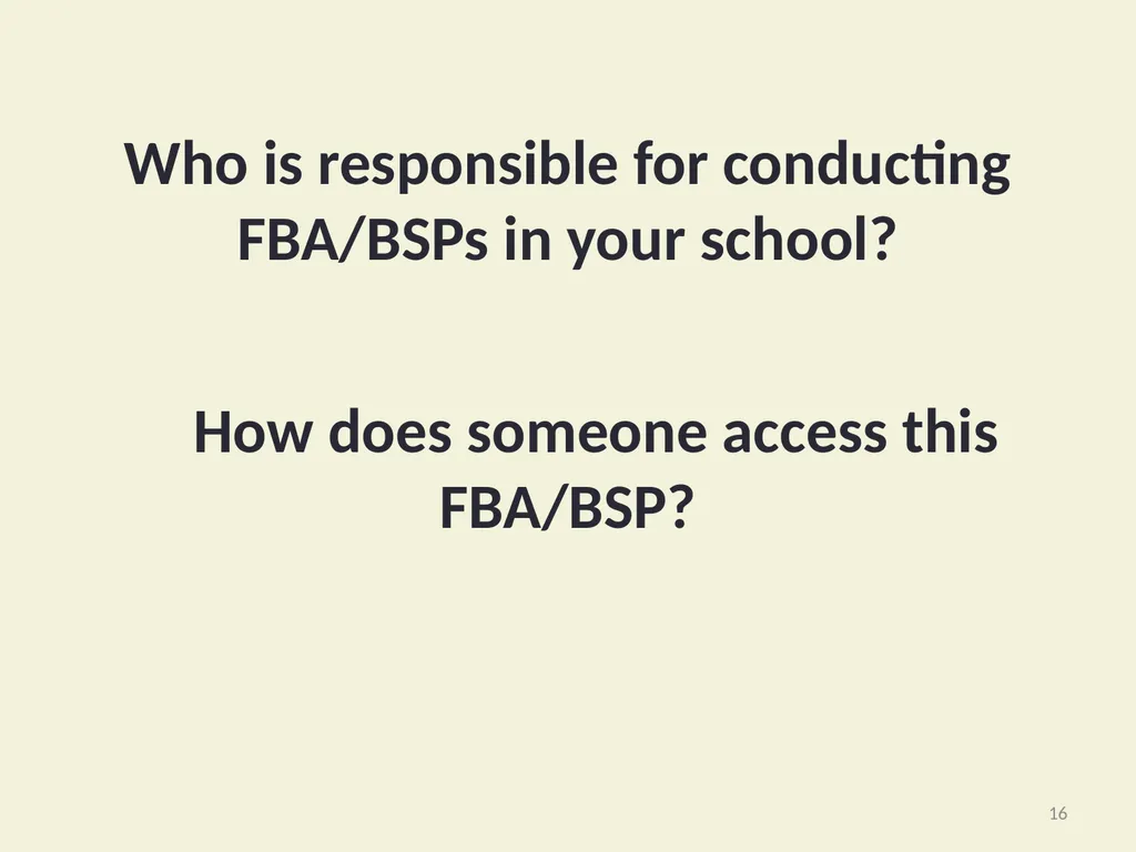 Basic FBA to BSP Using Functional Behavioral - slide 16 of 72