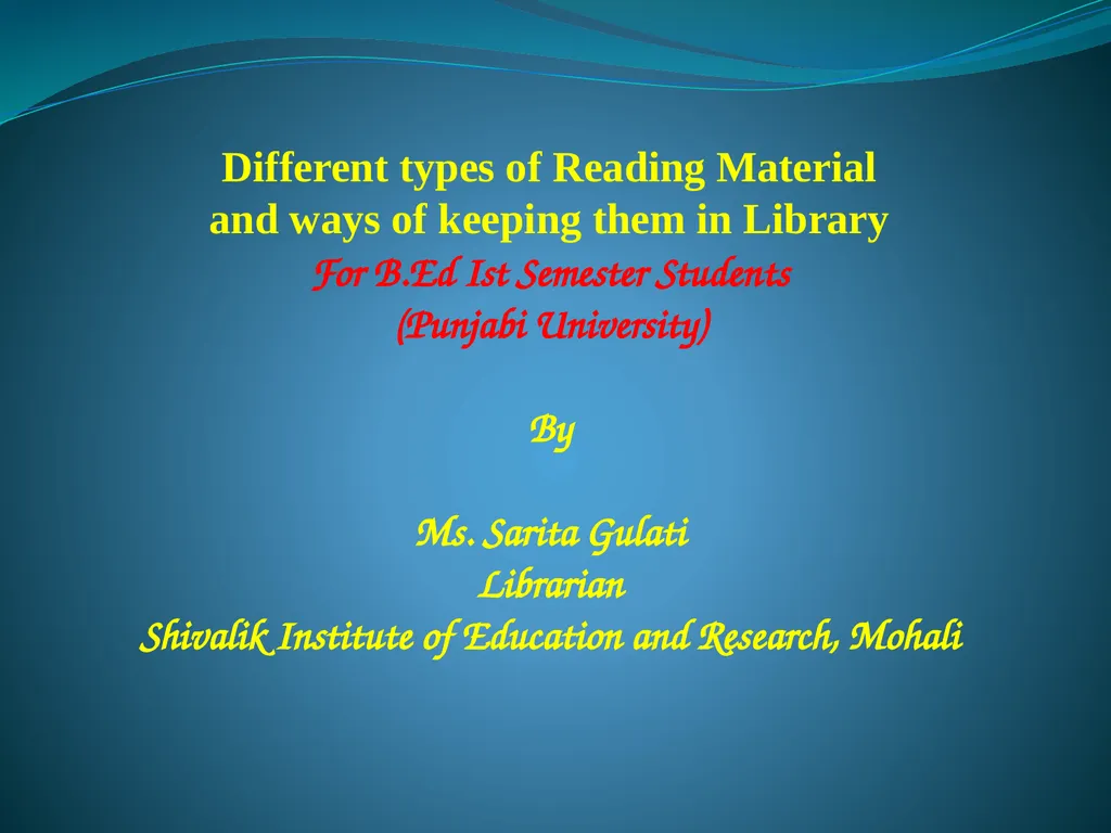 Different types of Reading Material and ways of - slide 1 of 53