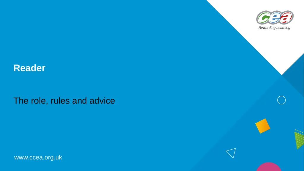 Reader The role, rules and advice What is a - slide 1 of 15