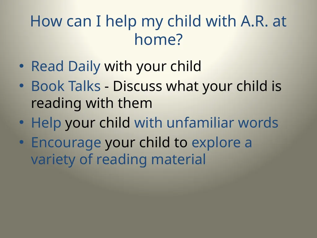 Accelerated Reading Tips for Parents What is - slide 3 of 7