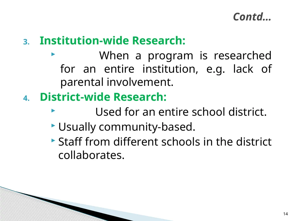 ACTION RESEARCH Course:8(A) Dr. Kalyani Biswal - slide 14 of 17