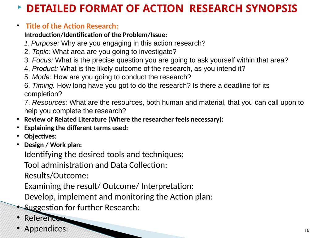 ACTION RESEARCH Course:8(A) Dr. Kalyani Biswal - slide 16 of 17