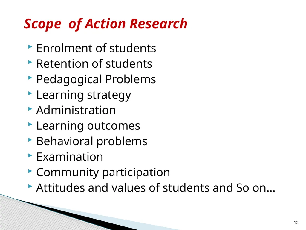 ACTION RESEARCH Course:8(A) Dr. Kalyani Biswal - slide 12 of 17