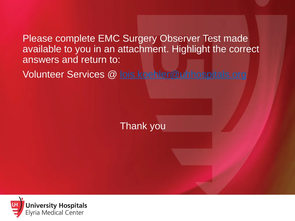 Observation in the Operating Room Current UH-EMC - slide 12 of 12