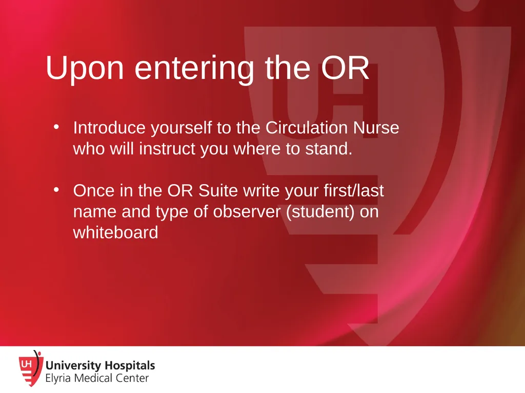 Observation in the Operating Room Current UH-EMC - slide 7 of 12