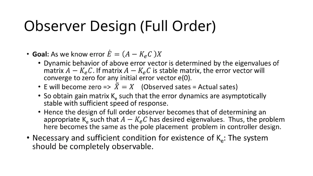 Controller and Observer Design (Design of Control - slide 11 of 29