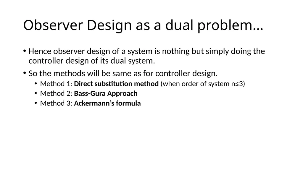 Controller and Observer Design (Design of Control - slide 14 of 29
