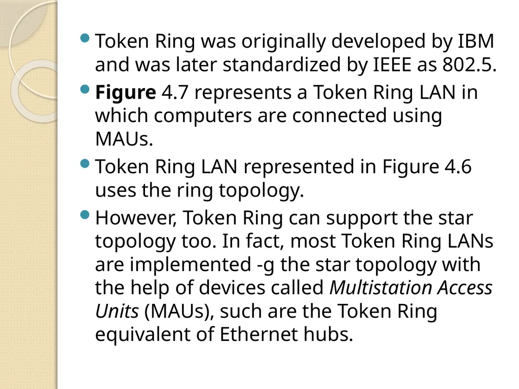 UNIT - 2 Token Ring Token Ring: Token Ring was - slide 9 of 17