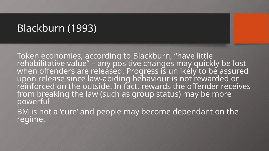 Behaviour Modification in Custody Aim: to describe - slide 13 of 19