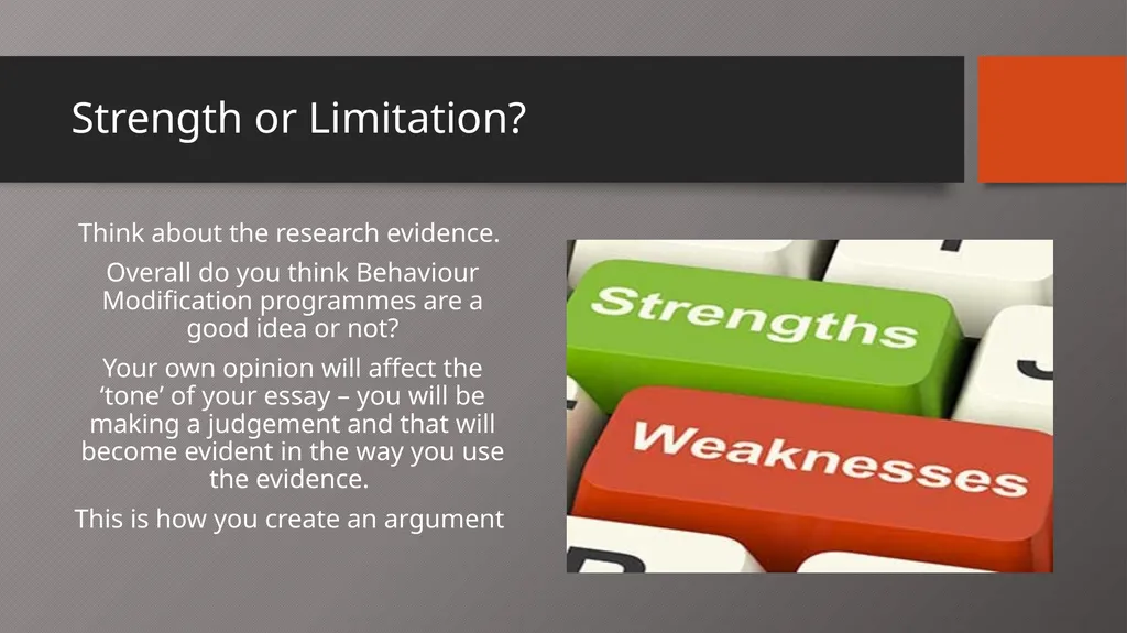 Behaviour Modification in Custody Aim: to describe - slide 15 of 19